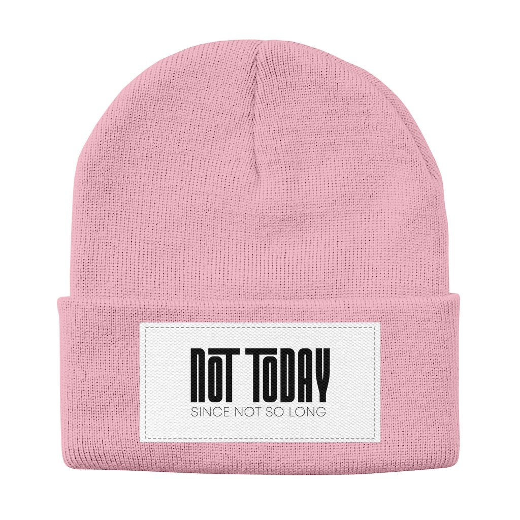 Not Today Original Beanie