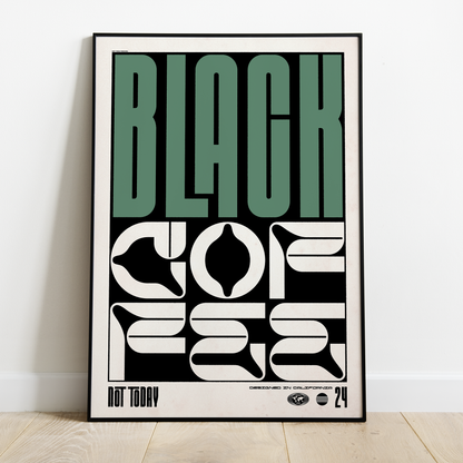 Black Coffe Poster