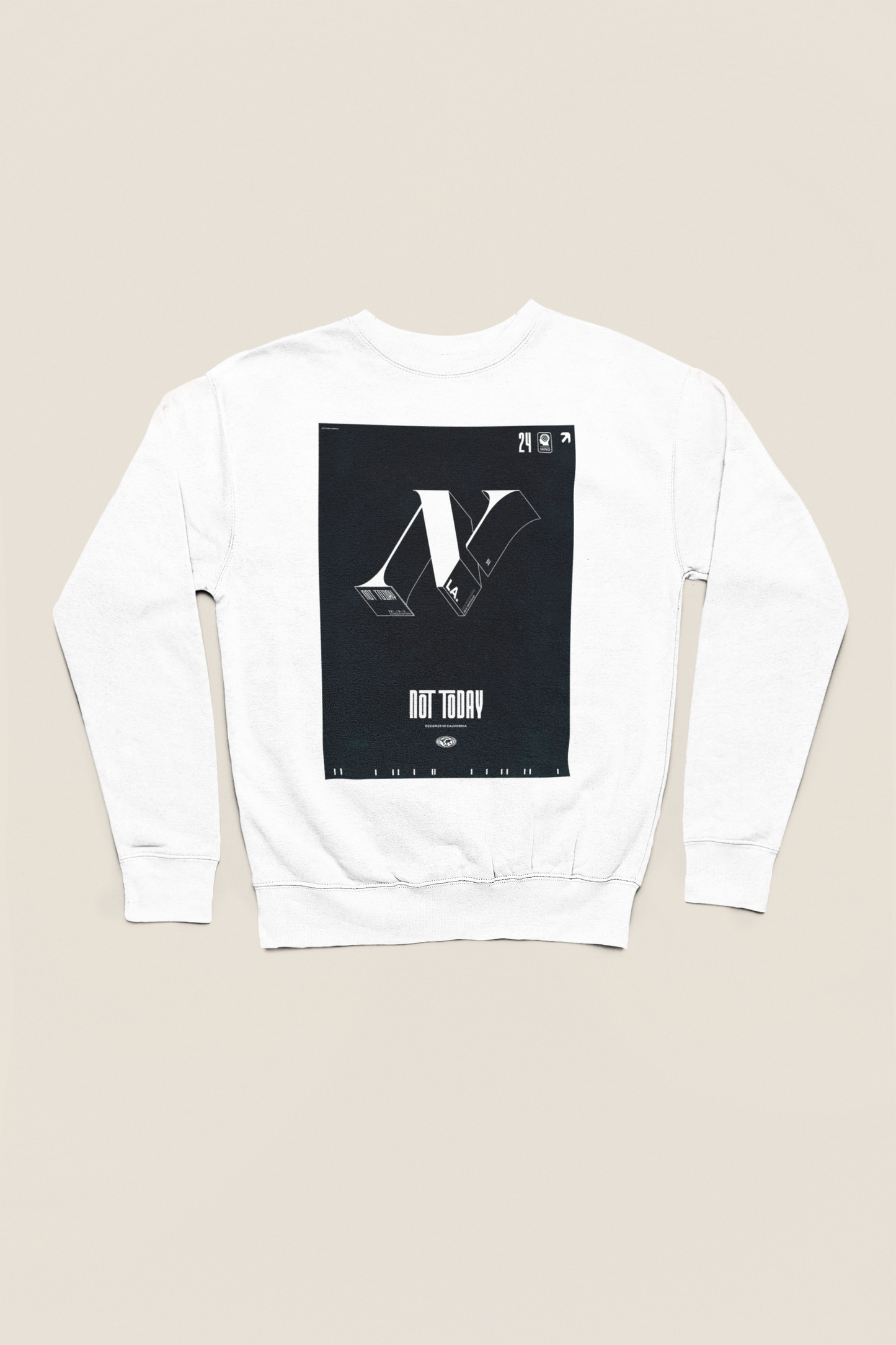 Not Today Logo Sweatshirt clothing